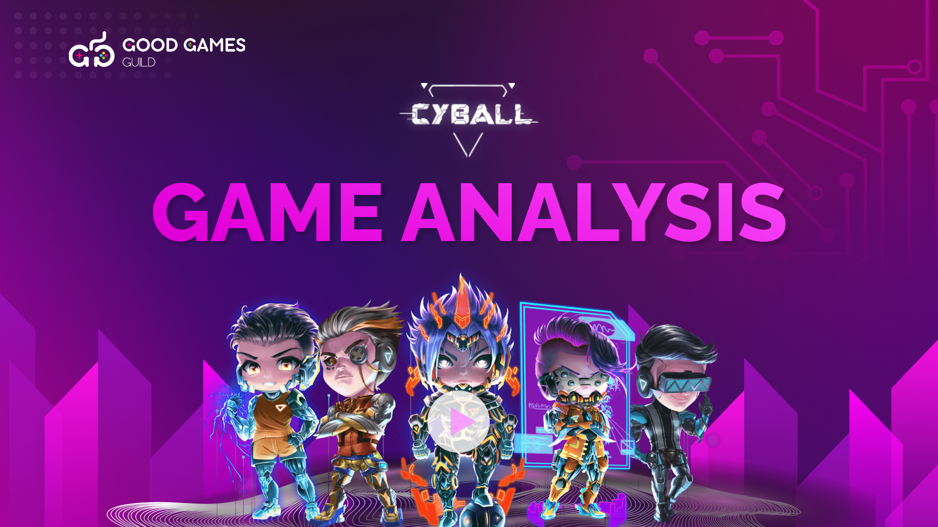 Game Analysis: CyBall